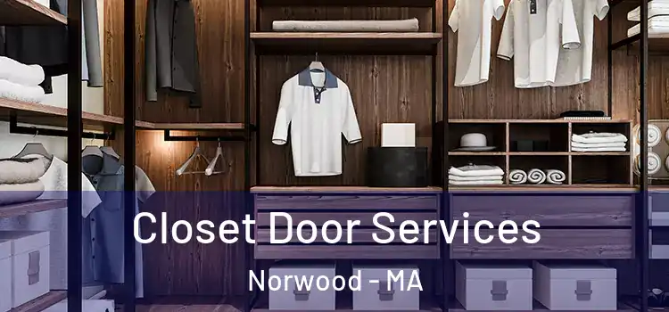  Closet Door Services Norwood - MA
