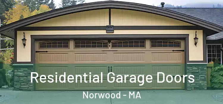  Residential Garage Doors Norwood - MA